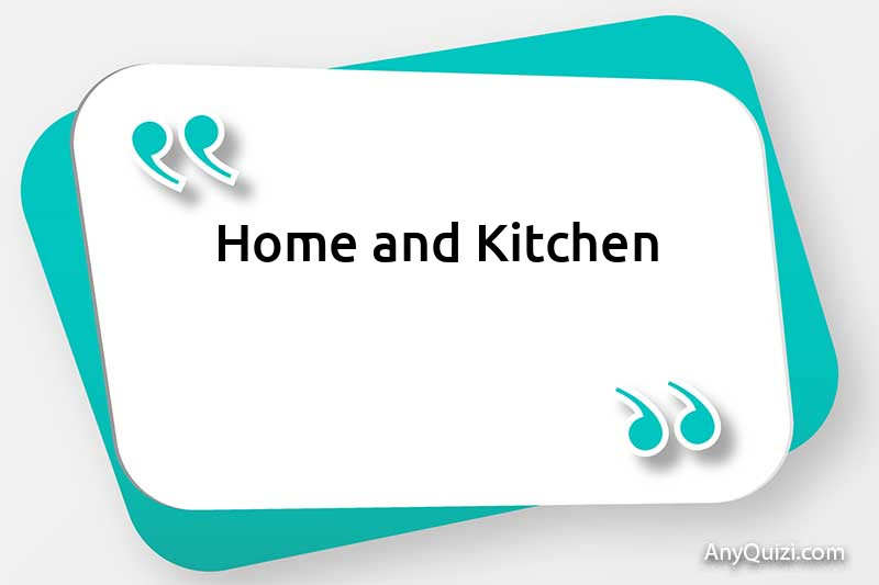 Home and Kitchen
