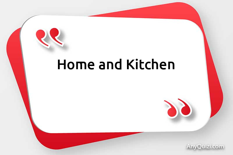 Home and Kitchen